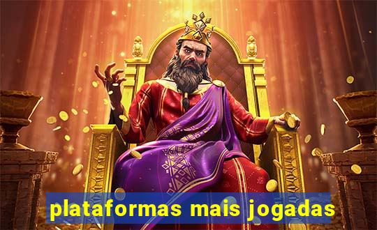 plataformas mais jogadas